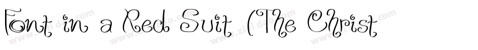 Font in a Red Suit (The Christmas Font)字体转换